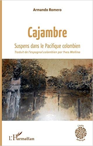 Image of book cover "Cajambre: Suspens dans le Pacifique colombien."