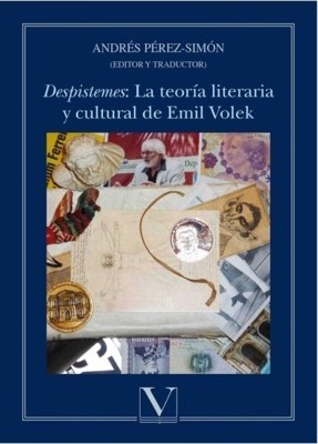 Image of book cover "Despistemes: La teoría literaria y cultural de Emil Volek "